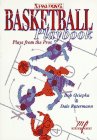 Basketball Playbook: Plays from the Pros (Spalding Sports Library)