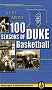 A Cut Above - 100 Seasons of Duke Basketball