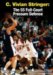 C. Vivian Stringer: The 55 Full-Court Pressure Defense