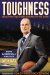 Toughness: Developing True Strength On and Off the Court