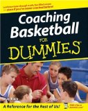 Coaching Basketball For Dummies (For Dummies (Sports & Hobbies))