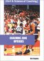 Coaching Zone Offense: Attacking Unconventional Defenses (The Art & Science of Coaching Series) 