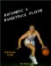 Becoming a Basketball Player: Individual Drills
